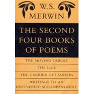 The Second Four Books of Poems by Merwin, W. S., 9781556590542