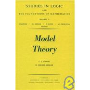 Model Theory by Chang, Chen Chung; Keisler, H. Jerome, 9780444880543