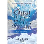 Crush Under the Starry Night by Gan, Sui Lin, 9781973680543