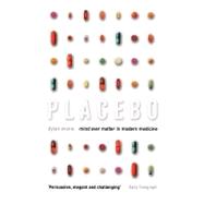 Placebo Mind over Matter in Modern Medicine by Evans, Dylan, 9780195220544