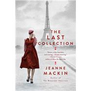 The Last Collection by MacKin, Jeanne, 9781101990544