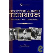 Scottish Terriers And Irish Terriers- Scottie Diehard And Irish Daredevil by Haynes, Williams, 9781846640544