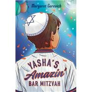 Yasha's Amazin' Bar Mitzvah by Margaret Gurevich, 9798217280544