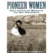 Pioneer Women by Peavy, Linda, 9780806130545