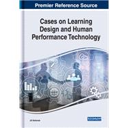 Cases on Learning Design and Human Performance Technology by Stefaniak, Jill, 9781799800545