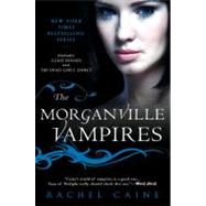 The Morganville Vampires by Caine, Rachel, 9780451230546