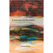 A Journey into the Zohar by Wolski, Nathan, 9781438430546