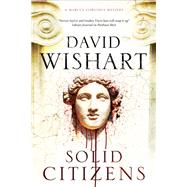 Solid Citizens by Wishart, David, 9781780290546