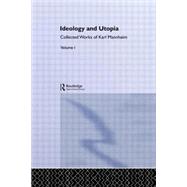 Ideology and Utopia by Mannheim,Karl, 9780415060547