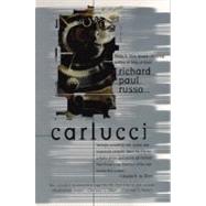 Carlucci 3-in1 by Russo, Richard Paul, 9780441010547
