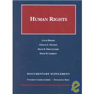Human Rights Documentary Supplement by Henkin, Louis; Neuman, Gerald L.; Orentlicher, Diane F.; Leebron, David W., 9781587780547