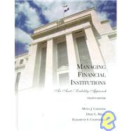 Managing Financial Institutions An Asset/Liability Approach by Gardner, Mona J.; Mills, Dixie L.; Cooperman, Elizabeth S., 9780030220548