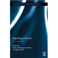 Regulating Charities: The Inside Story by McGregor-Lowndes; Myles, 9781138680548