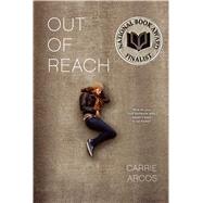 Out of Reach by Arcos, Carrie, 9781442440548