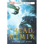 The Head of Mimir by Richard Lee Byers, 9781839080548
