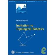 Invitation to Topological Robotics by Farber, Michael, 9783037190548