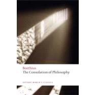 The Consolation of Philosophy by Boethius; Walsh, P. G., 9780199540549