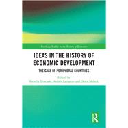 Ideas in the History of Economic Development by Trincado, Estrella; Lazzarini, Andrs; Melnik, Denis, 9780367220549