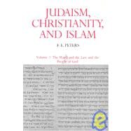 Judaism, Christianity, and Islam by Peters, F. E., 9780691020549