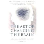 Art of Changing the Brain : Enriching the Practice of Teaching by Exploring the Biology of Learning by Zull, James E., 9781579220549
