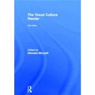 The Visual Culture Reader by Mirzoeff; Nicholas, 9780415620550
