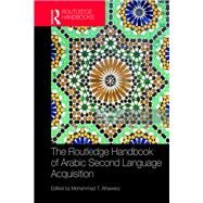 Routledge Handbook of Arabic Second Language Acquisition by Alhawary; Mohammad T., 9781138940550