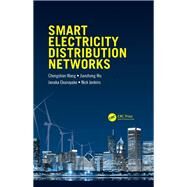 Smart Electricity Distribution Networks by Wang; Chengshan, 9781482230550