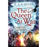 The Queen at War by Quinn, K. a. s., 9781848870550