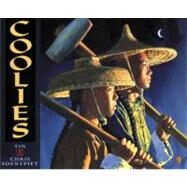 Coolies by Yin (Author); Soentpiet, Chris (Illustrator), 9780142500552