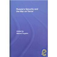 Russia's Security and the War on Terror by Tsypkin; Mikhail, 9780415390552