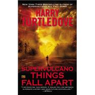 Things Fall Apart by Turtledove, Harry, 9780451240552