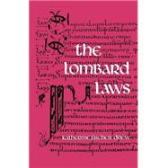 The Lombard Laws by Drew, Katherine Fischer; Leges, Lanobardorum. English., 9780812210552