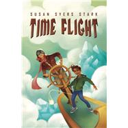 Time Flight by Stark, Susan Syers, 9780991410552