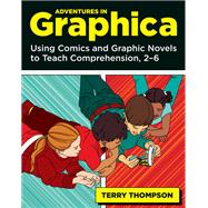 Adventures in Graphica by Terry Thompson, 9781032680552