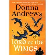 Lord of the Wings by Andrews, Donna, 9781410480552