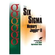 Six Sigma Memory Jogger Desktop Guide : A Desktop Guide of Tools for Six Sigma Improvement Teams by Brassard, Michael; Finn; Ginn; Ritter, 9781576810552