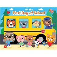 On the First Day of School by Fischer, Maggie; Payne, Kevin, 9781667200552