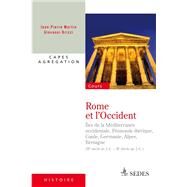Rome et l'Occident (IIe sicle av. J.-C. - IIe sicle ap. J.-C.) by Jean-Pierre Martin; Giovanni Brizzi, 9782301000552
