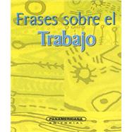 Frases Sobre El Trabajo by Vallejo, Esperanza, 9789583010552