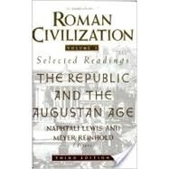 Roman Civilization: Selected Readings by Lewis, Naphtali; Reinhold, Meyer; Lewis, Naphtali, 9780231070553