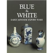 Blue and White by Lerner, Martin, 9780300200553
