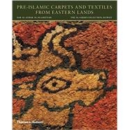 Pre-islamic Carpets and Textiles from Eastern Lands by Spuhler, Friedrich, 9780500970553