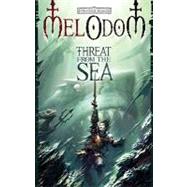 The Threat from the Sea by ODOM, MEL, 9780786950553