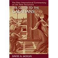 The Letter to the Galatians by Desilva, David A., 9780802830555