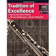 Tradition of Excellence Book 1 - Bass Clarinet by Bruce Pearson, Ryan Nowlin, 9780849770555