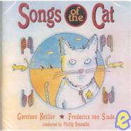 Songs of the Cat by Keillor, Garrison, 9780942110555