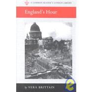 England's Hour by Brittain, Vera, 9781585790555