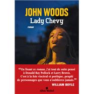 Lady Chevy by John Woods, 9782226450555