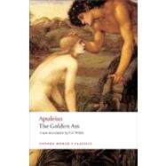 The Golden Ass by Apuleius; Walsh, P. G., 9780199540556