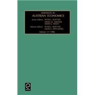 Advances in Austrian Economics by Boettke, Peter J., 9780762300556
